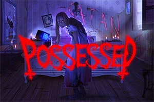 Possessed