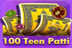 100 Teen Patti