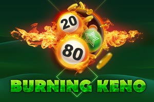 Burning Keno